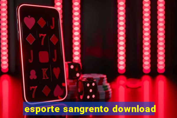 esporte sangrento download